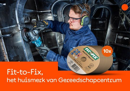 Fit-to-Fix! het huismerk van Gereedschapcentrum-image